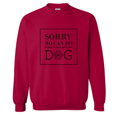 Sorry - Plans with my Dog  Sweat Thumbnail